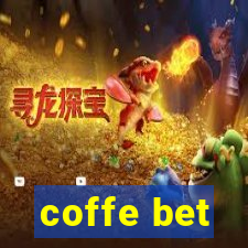 coffe bet